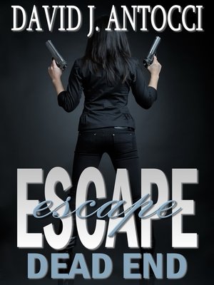 cover image of ESCAPE, Dead End